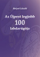 Ujpest legjobb 100 borito nagy